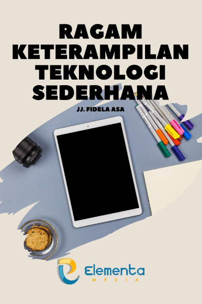 Ragam Keterampilan Teknologi Sederhana